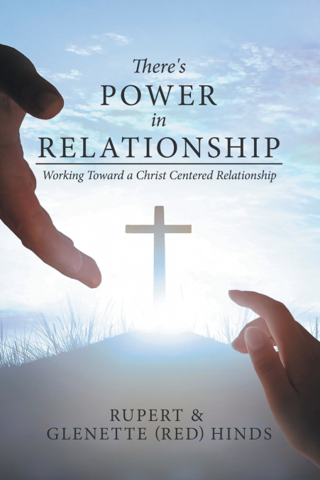 There’s Power In Relationship