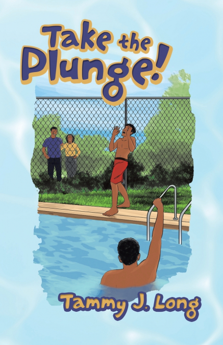 Take the Plunge!