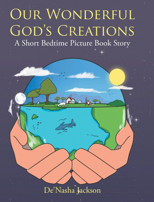 Our Wonderful God’s Creations