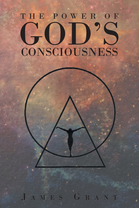 The Power of God’s Consciousness