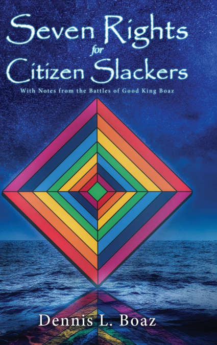 Seven Rights for Citizen Slackers