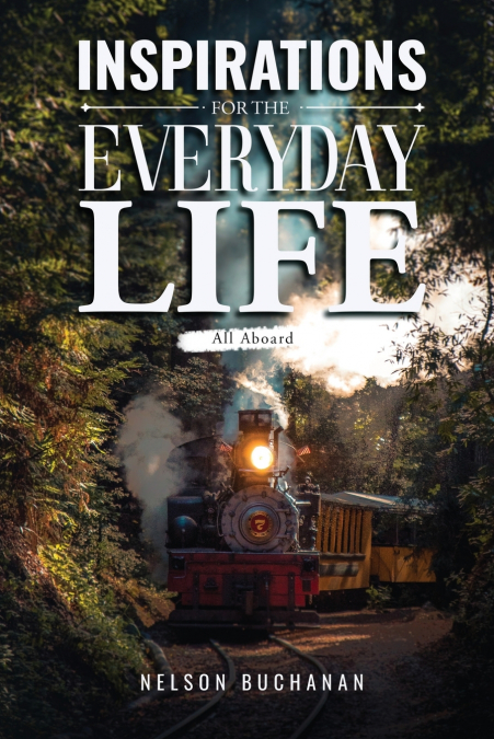 Inspirations for the Everyday Life