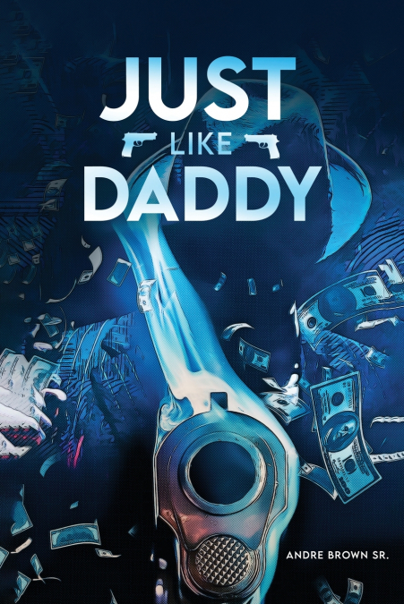 Just Like Daddy