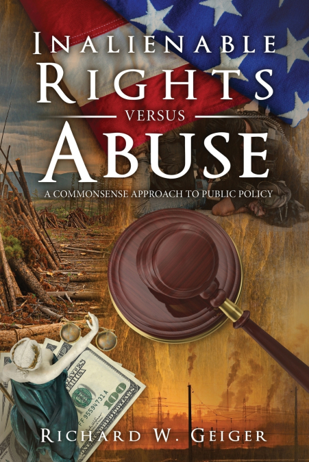Inalienable Rights versus Abuse