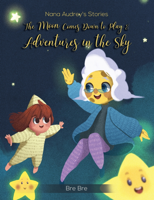 Nana Audrey’s Stories