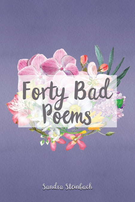Forty Bad Poems