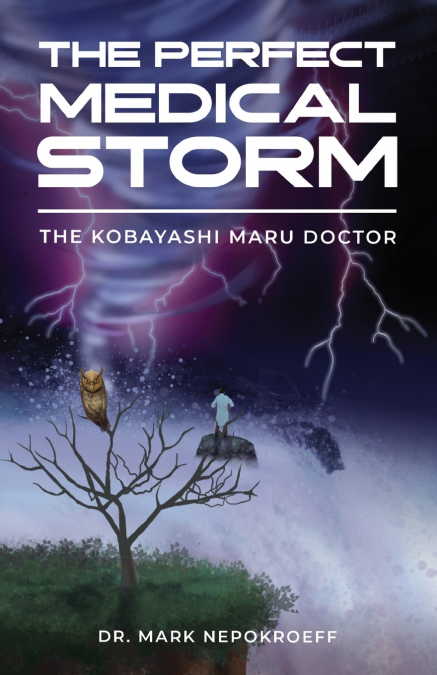 The Perfect Medical Storm