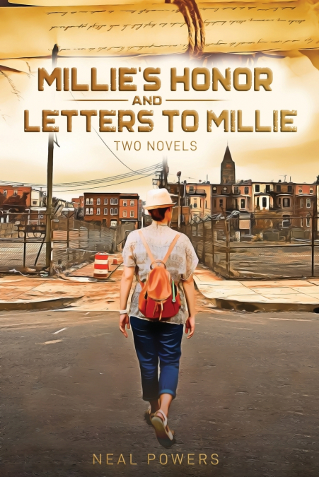 Millie’s Honor and Letters to Millie (Two Novels)