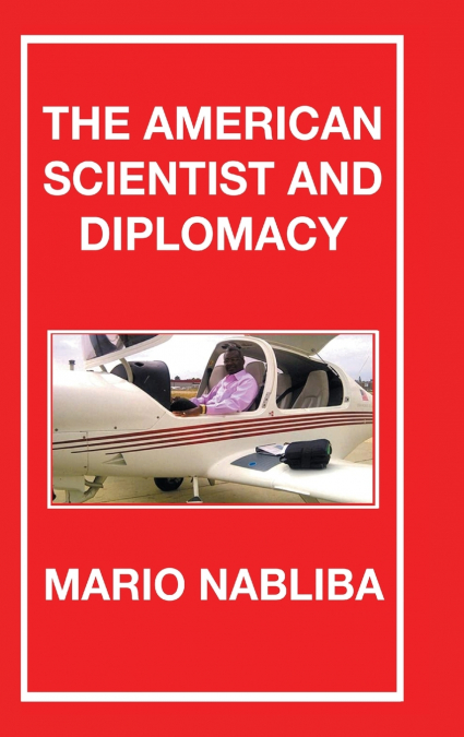 The American Scientist and Diplomacy