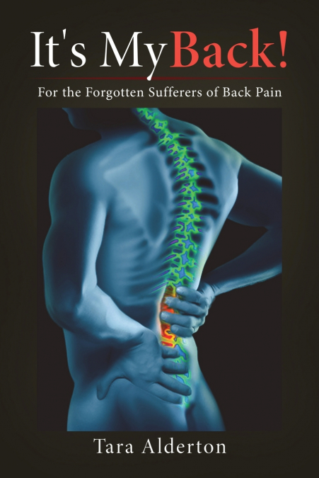 It’s My Back!