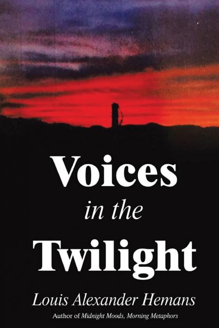 Voices in the Twilight