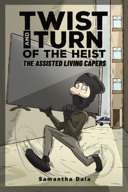 Twist and Turn of the Heist
