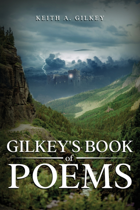 Gilkey’s Book of Poems