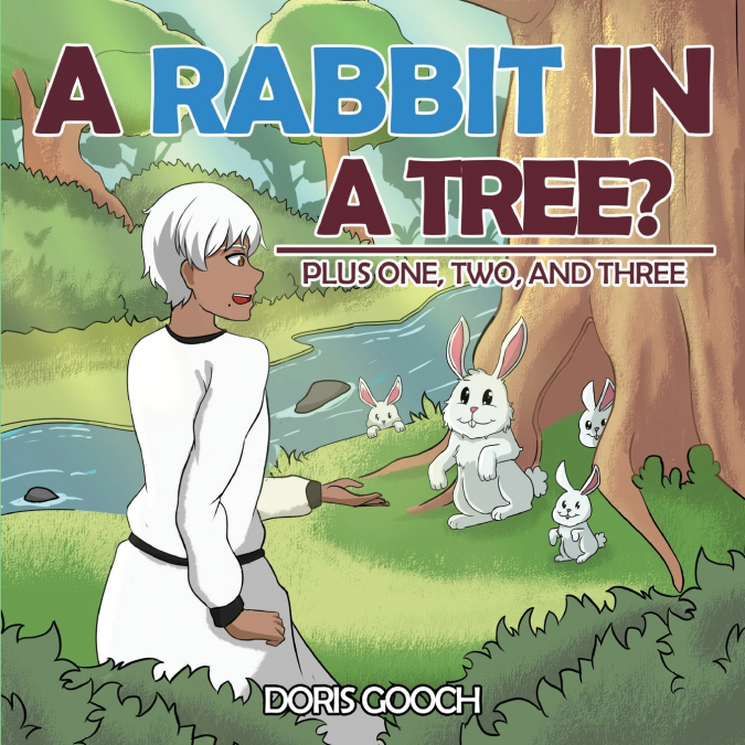 A Rabbit in a Tree? Plus One, Two, and Three