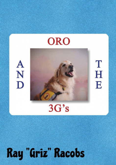 ORO and the 3G’s
