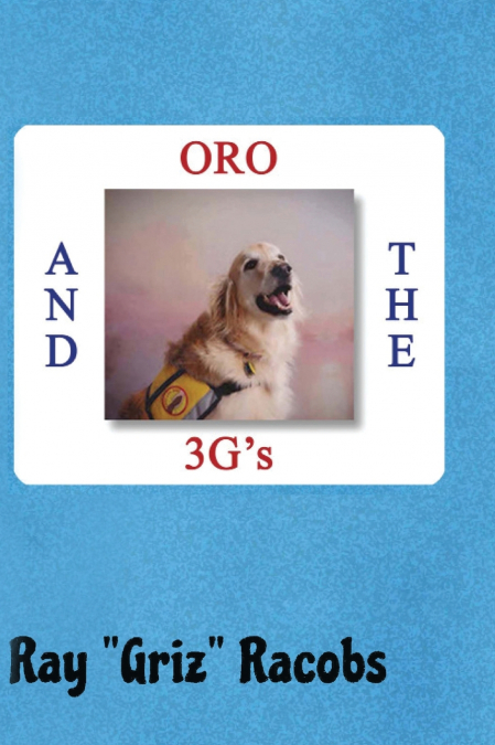 ORO and the 3G’s
