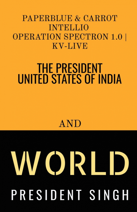 PRESIDENT UNITED STATES OF INDIA