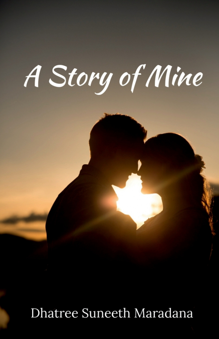 A Story of Mine