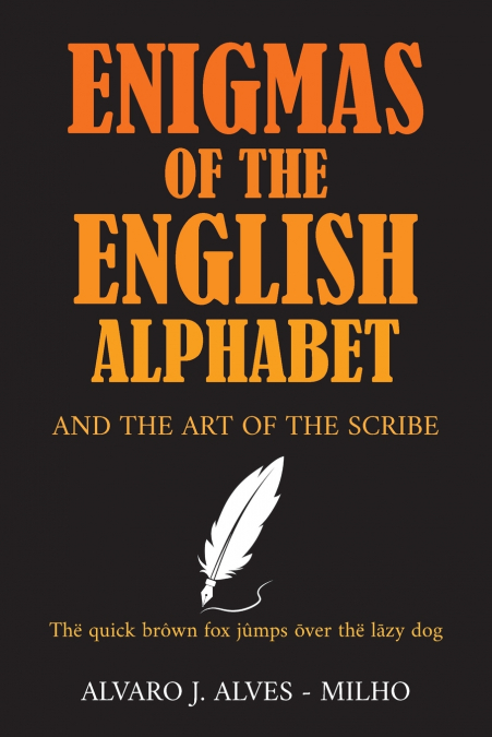 Enigmas of the English Alphabet