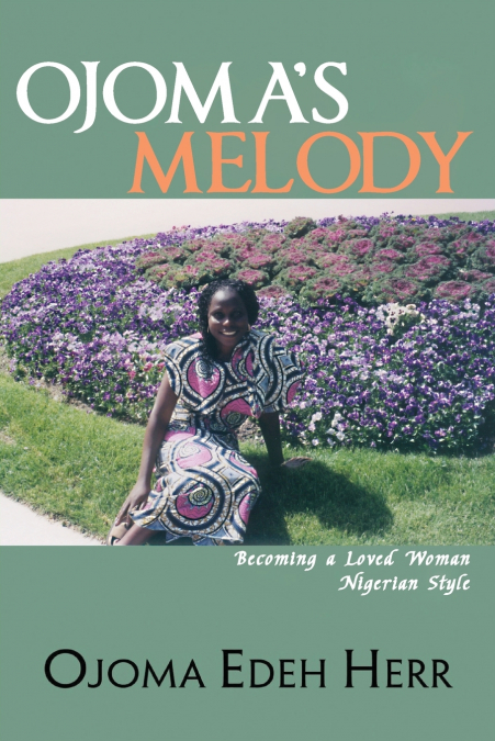 Ojoma’s Melody