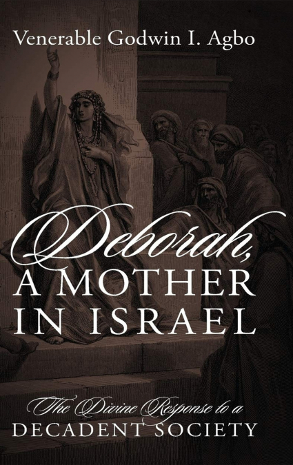 Deborah, a Mother In Israel