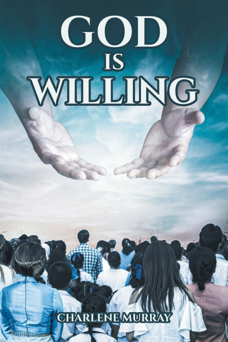 God is Willing