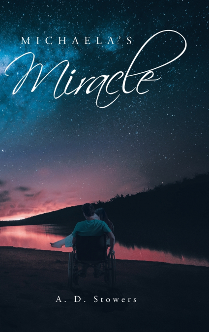 Michaela’s Miracle