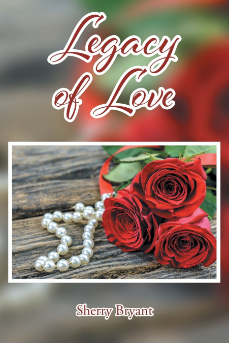 Legacy of Love