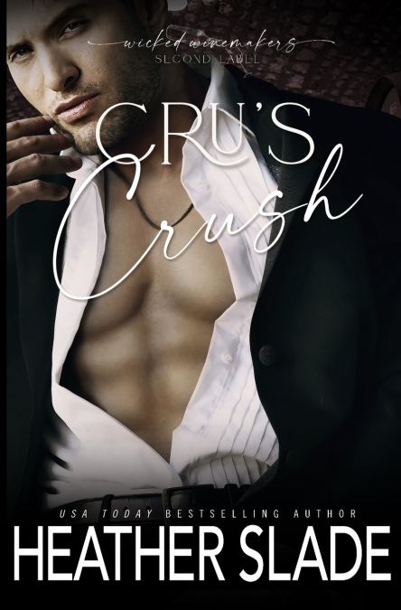 Cru’s Crush