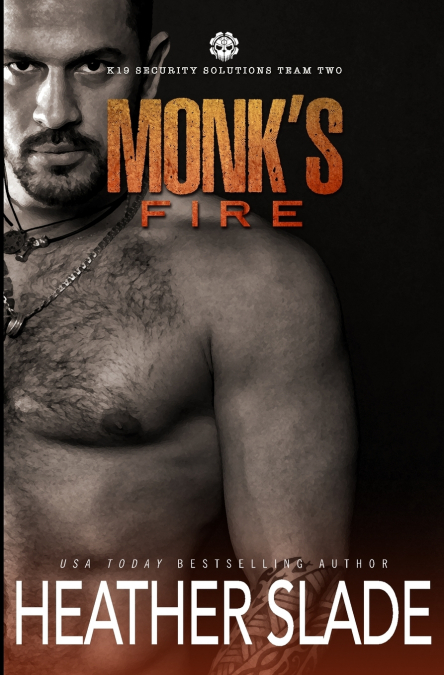 Monk’s Fire