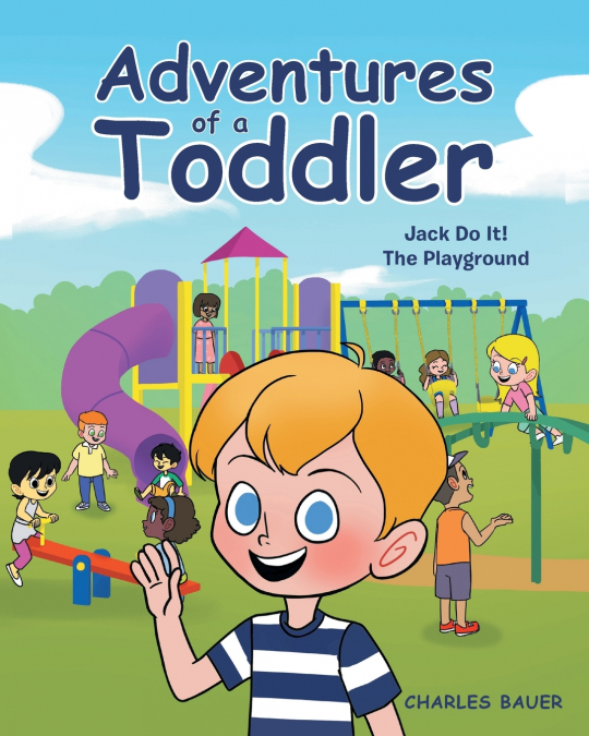 Adventures of a Toddler