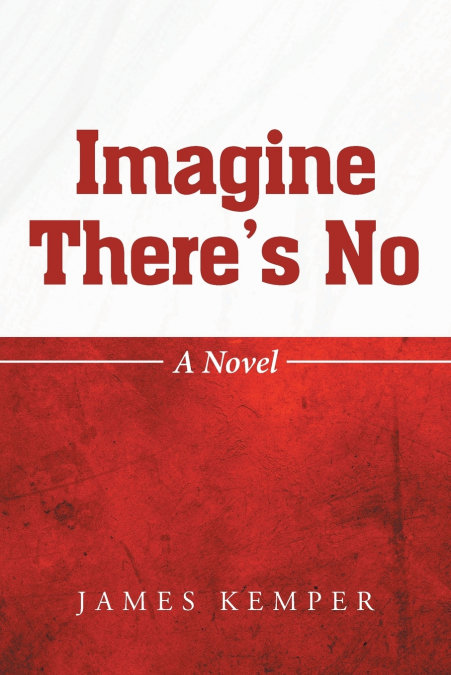 Imagine There’s No