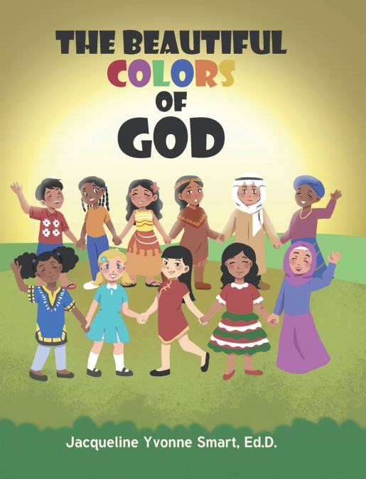 The Beautiful Colors of God