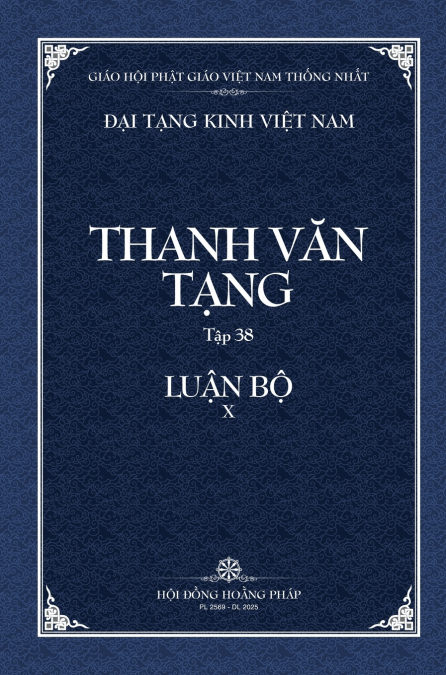 Thanh Van Tang, tap 38 - LUẬN BỘ X - 2