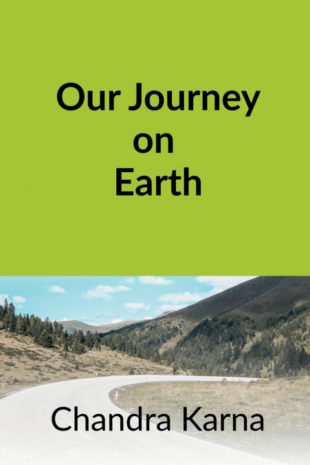 Our Journey on Earth
