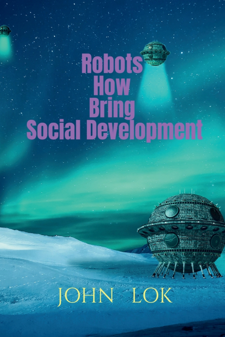 Robots How Bring Social Development