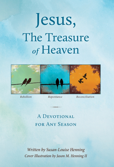 Jesus, The Treasure of Heaven