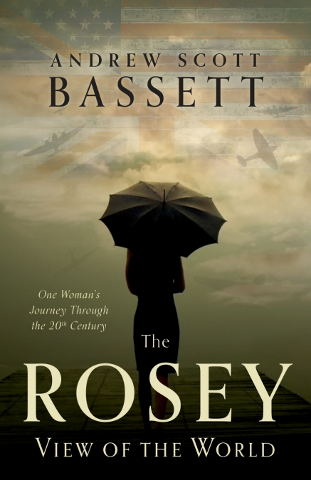 The Rosey View of the World