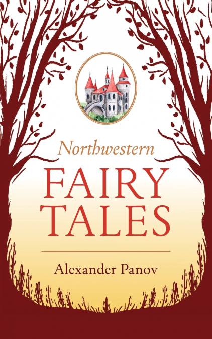 Northwestern Fairy Tales