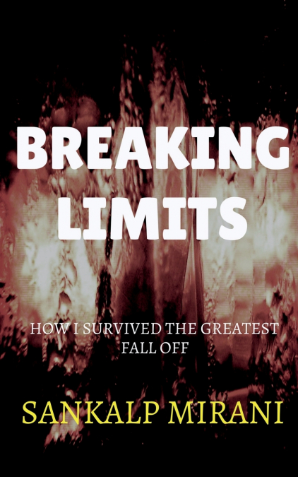 BREAKING LIMITS