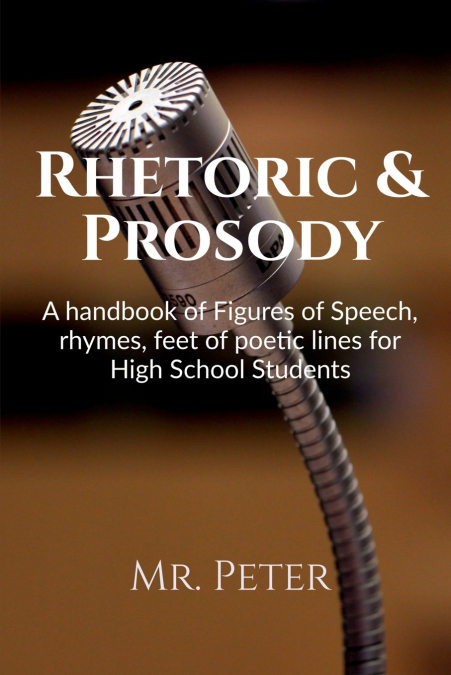 Rhetoric & Prosody