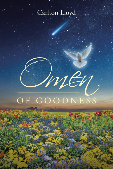 Omen Of Goodness