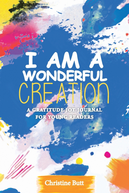 I AM A WONDERFUL CREATION