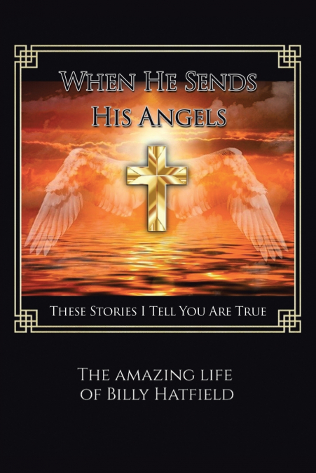 When He Sends His Angels