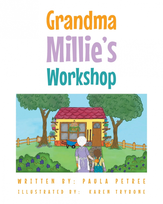 Grandma Millie’s Workshop