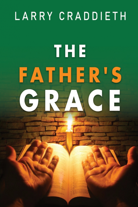 The Father’s Grace
