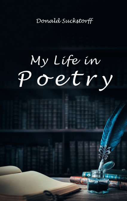 My Life in Poetry