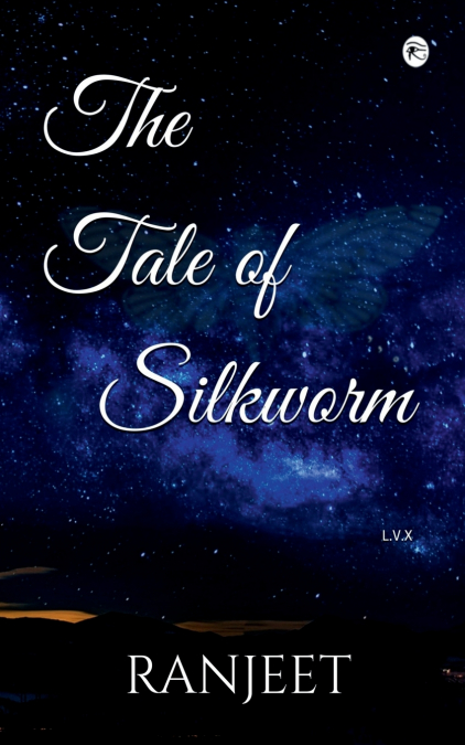 The Tale of Silkworm