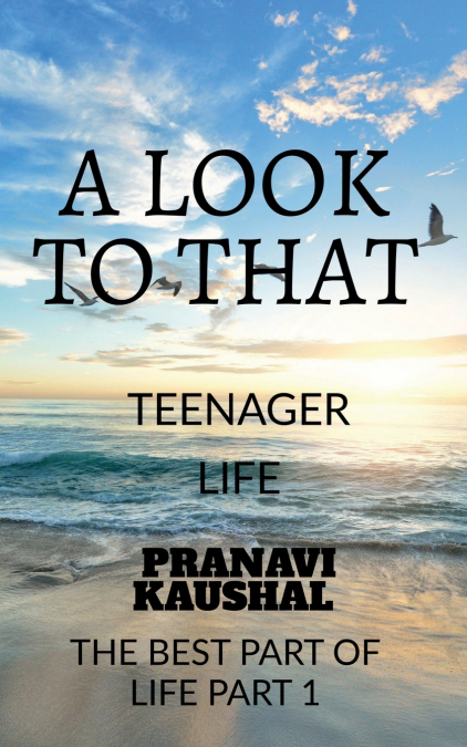 A LOOK TO THAT TEENAGER
