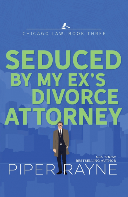 Seduced by my Ex’s Divorce Attorney (Large Print)